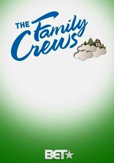 The Family Crews